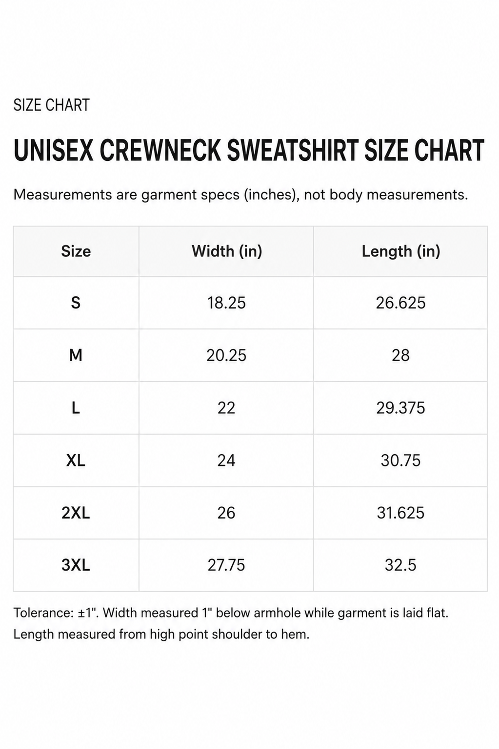 A size chart table for a unisex crewneck sweatshirt showing garment specifications in inches for sizes S through 3XL, with width and length measurements and a small tolerance note.
